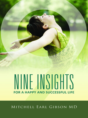 cover image of Nine Insights For a Successful and Happy Life